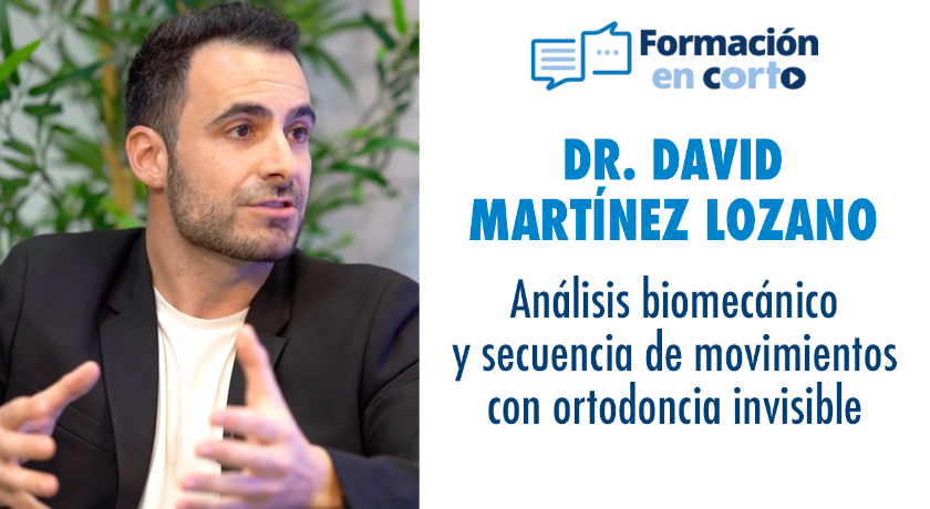 Nuevo episodio del podcast: “Análisis biomecánico y secuencia de movimientos con ortodoncia invisible”