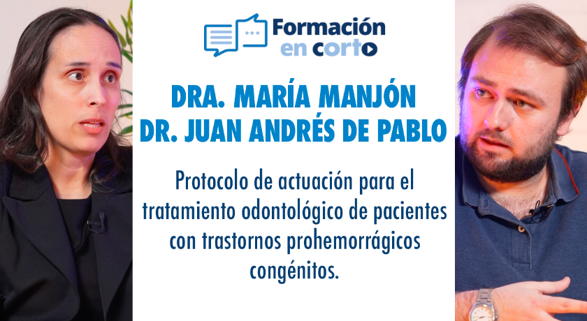 Protocolo de actuación para el tratamiento odontológico de pacientes con trastornos prohemorrágicos congénitos